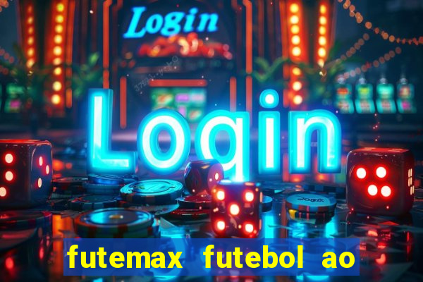 futemax futebol ao vivo real madrid